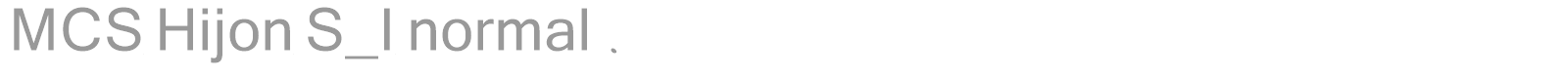 MCS Hijon S_I normal. font preview